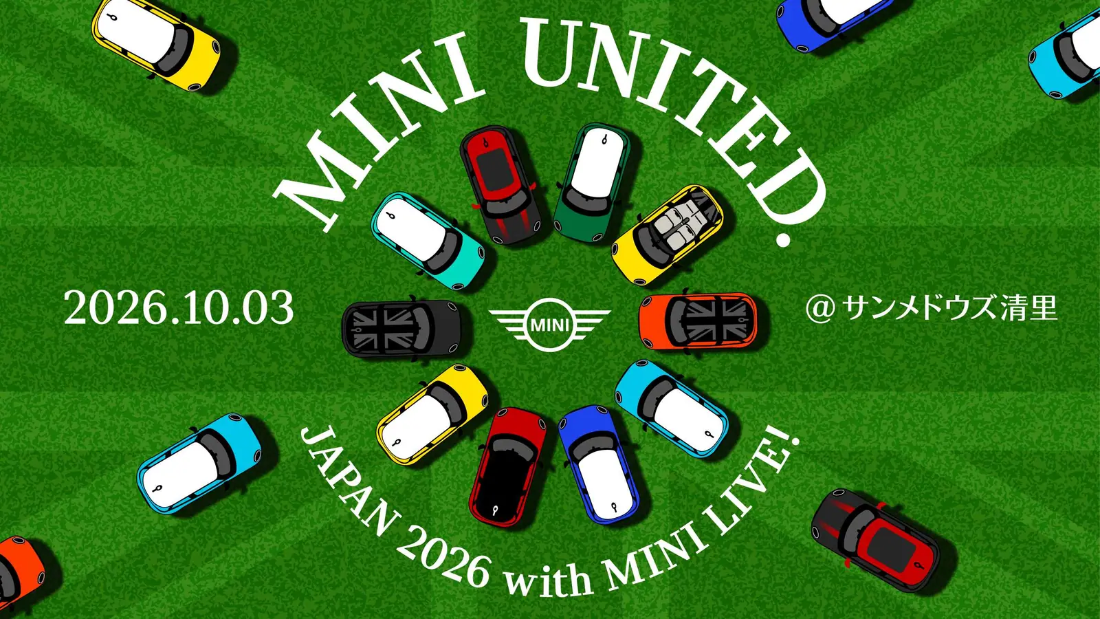 MINI UNITED JAPAN 2026 with MINI LIVE!のキービジュアル